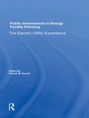 cover image of Public Involvement In Energy Facility Planning